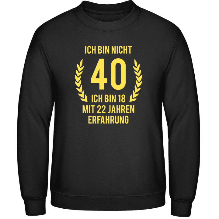 40 Jahre Geburtstag Sweatshirt 0 image