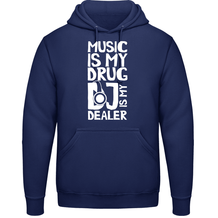 Music Is My Drug DJ Is My Dealer Felpa con cappuccio 0 image