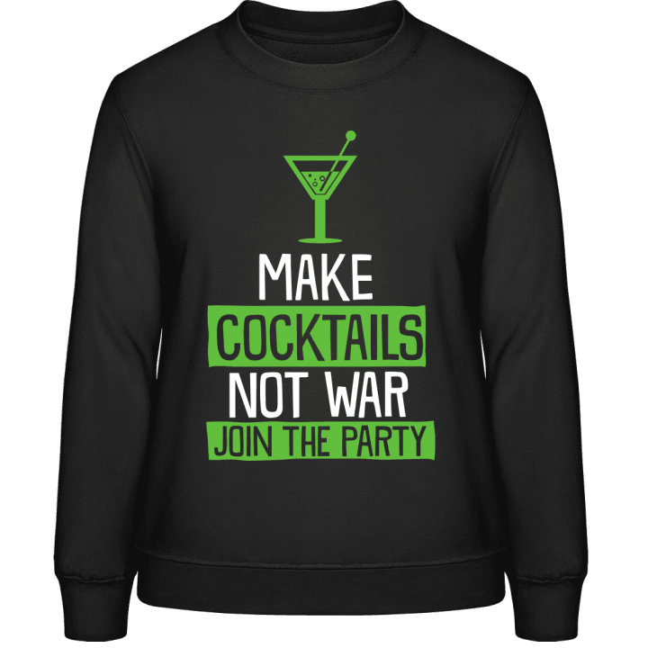 Make Cocktails Not War Join The Party Genser for kvinner contain pic