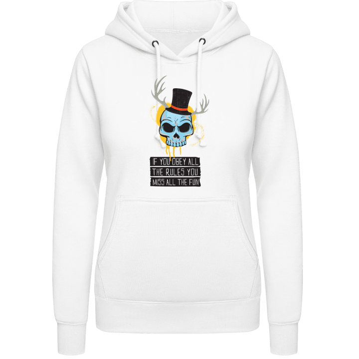 If You Obey All The Rules Hoodie för kvinnor 0 image
