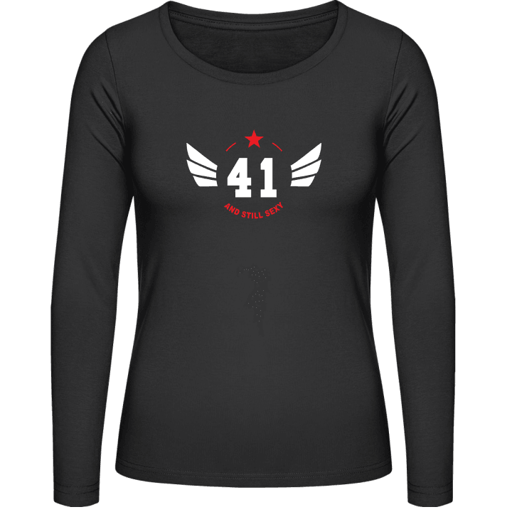 41 Years and still sexy Vrouwen Lange Mouw Shirt 0 image