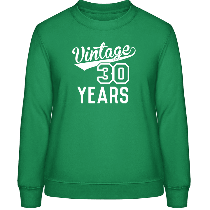Vintage 30 Years Sweatshirt för kvinnor 0 image