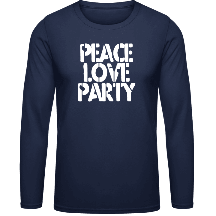 Peace Love Party Langermet skjorte contain pic