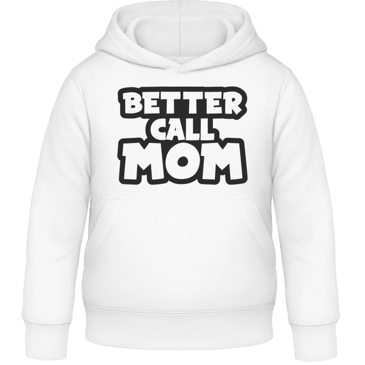Better Call Mom Kids Hoodie 0 image