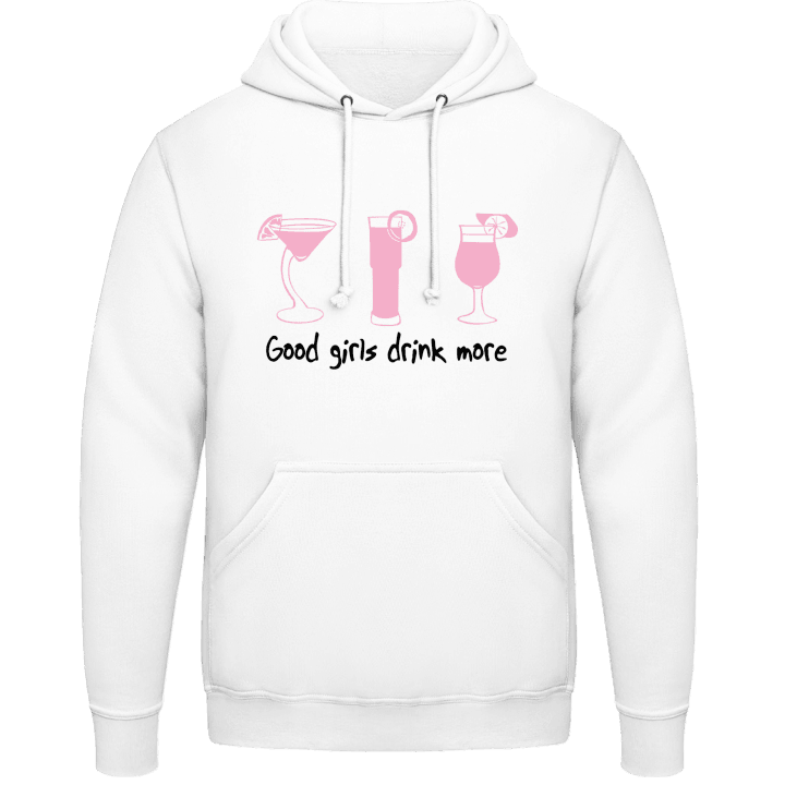 Good Girls Drink Hoodie contain pic