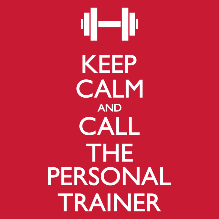 Keep Calm And Call The Personal Trainer Frauen Langarmshirt 0 image
