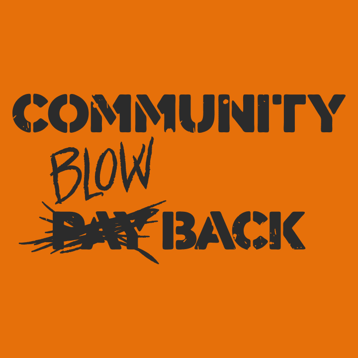 Community Blow Back T-paita 0 image