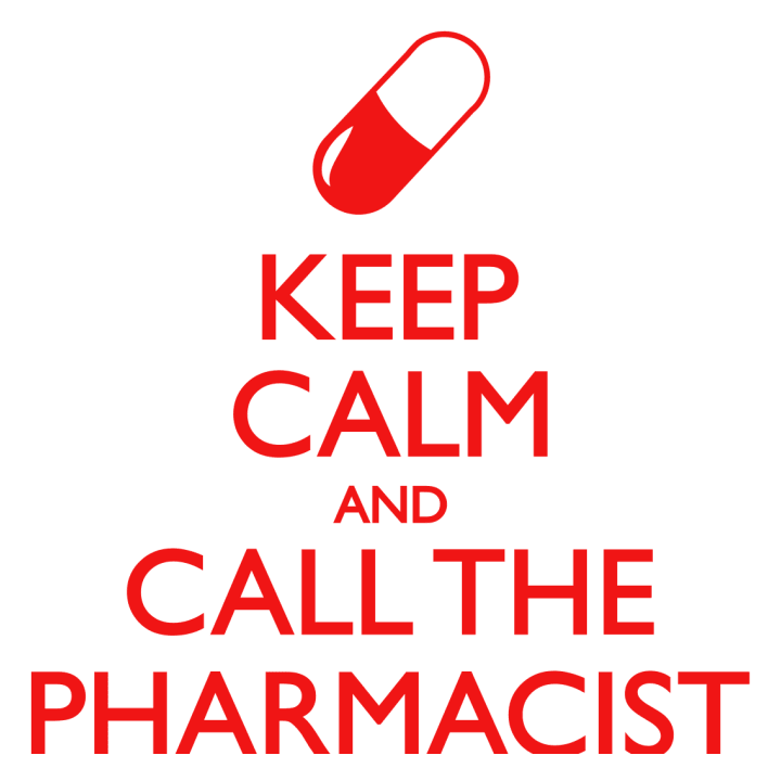 Keep Calm And Call The Pharmacist Vrouwen T-shirt 0 image