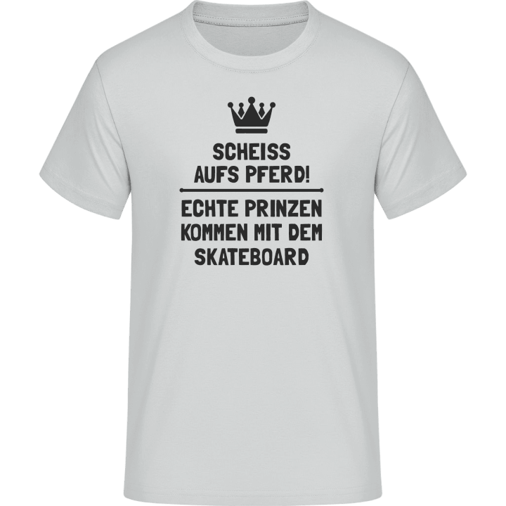 Echte Prinzen kommen mit dem Skateboard Camiseta 0 image