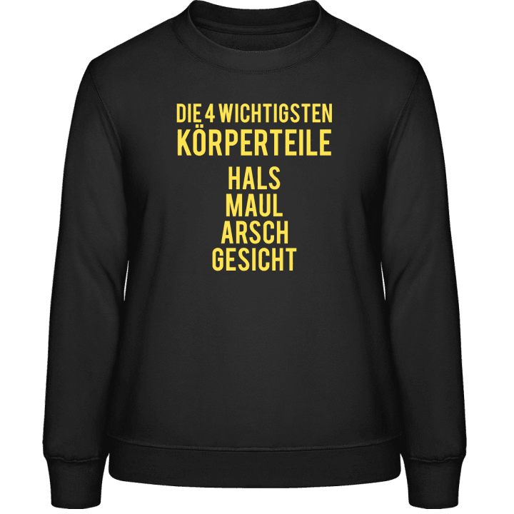 Hals Maul Arsch Gesicht Sweat-shirt pour femme contain pic