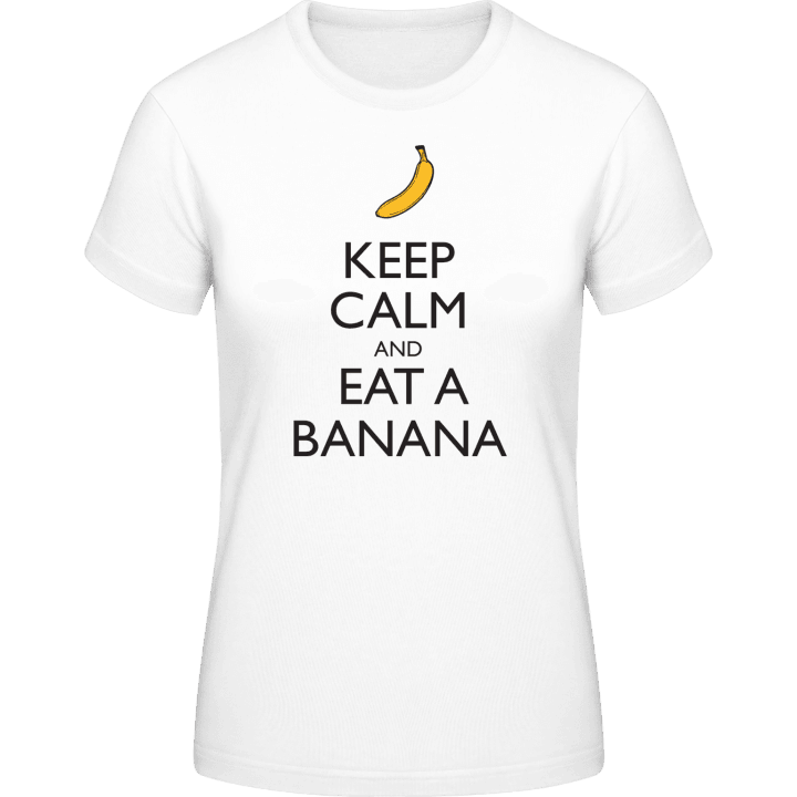 Keep Calm and Eat a Banana T-skjorte for kvinner contain pic