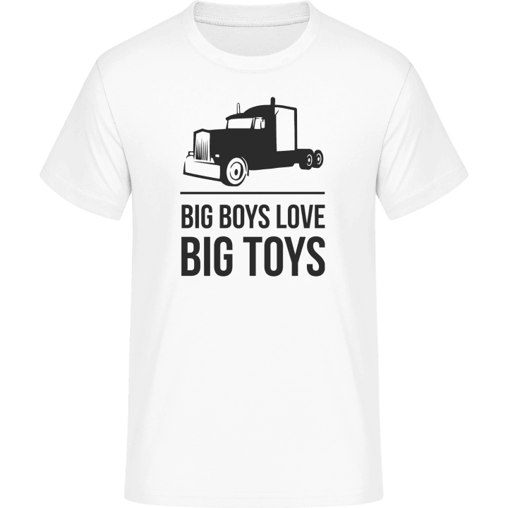 Big Boys Love Big Toys T-paita 0 image