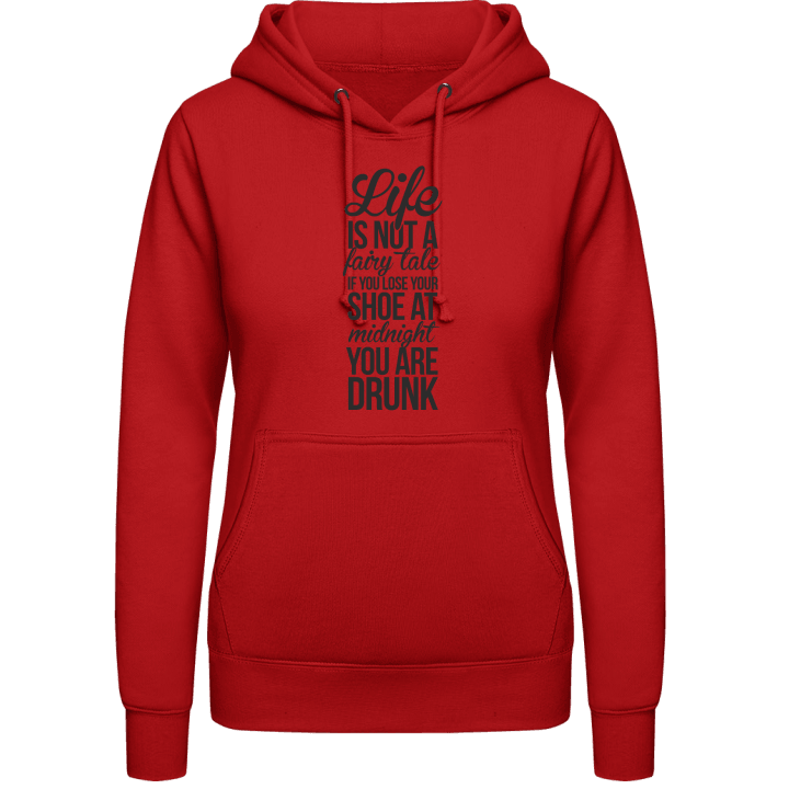 Life Is Not A Fairy Tale Vrouwen Hoodie 0 image
