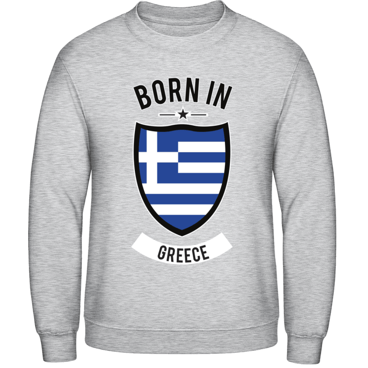 Born in Greece Sweatshirt contain pic