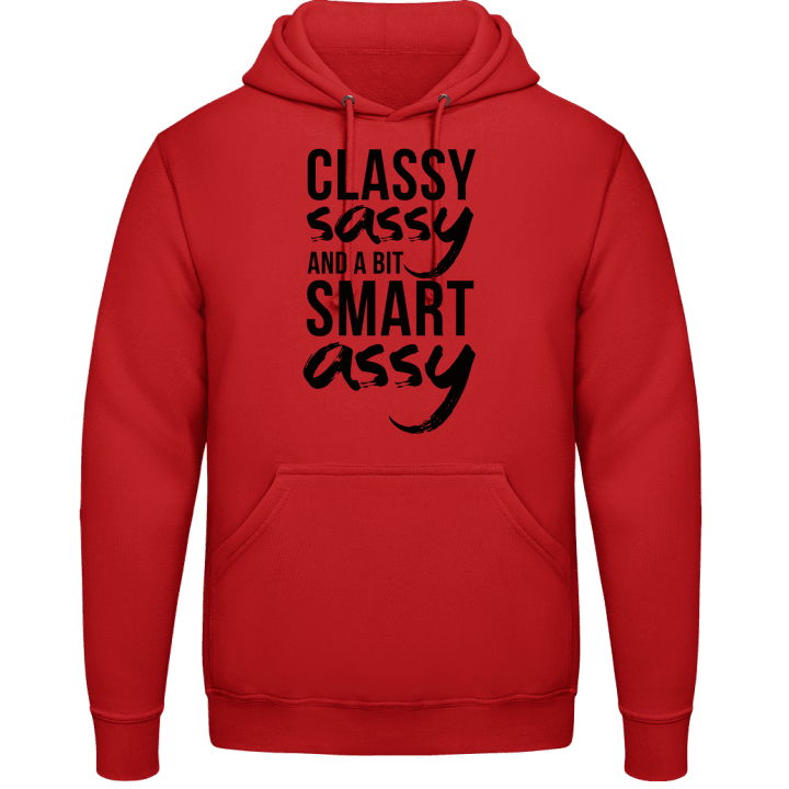 Classy Sassy And A Bit Smart Assy Kapuzenpulli 0 image