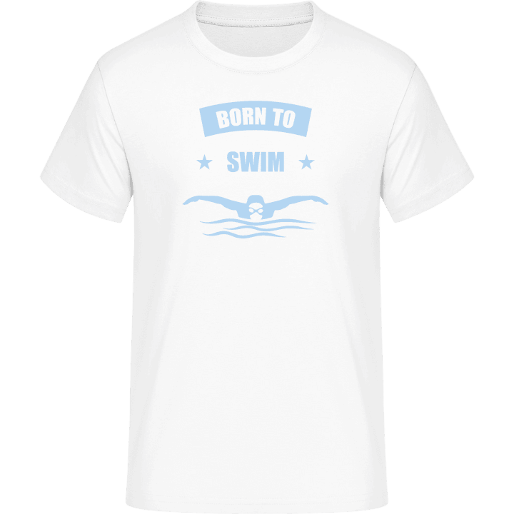Born To Swim T-Shirt 0 image