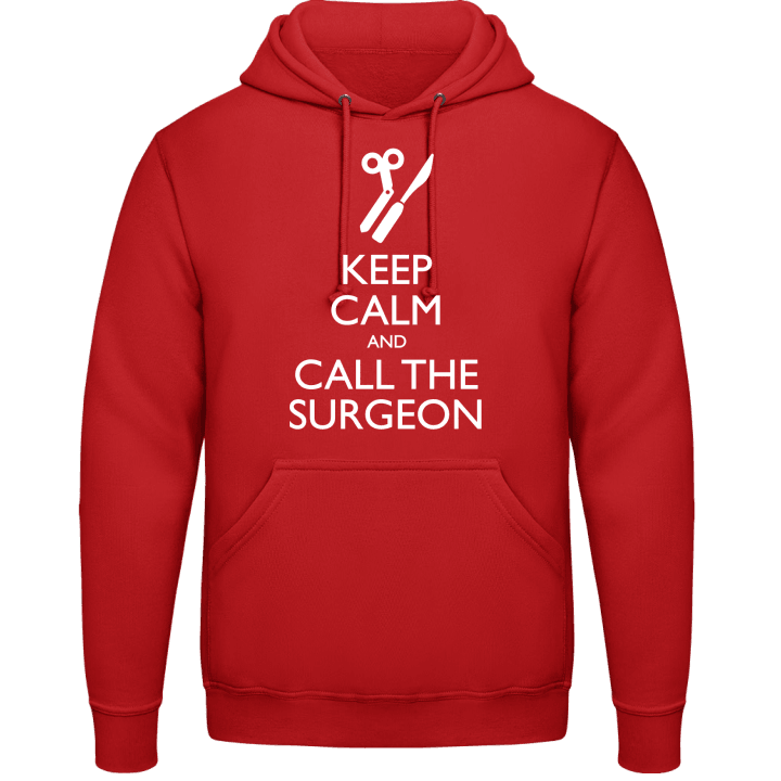 Keep Calm And Call The Surgeon Sweat à capuche 0 image