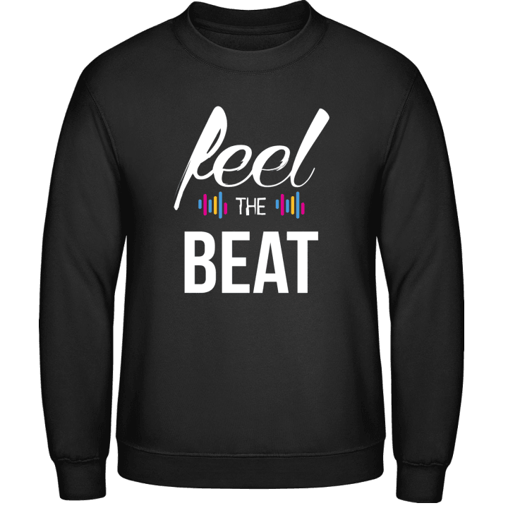 Feel The Beat Sweatshirt contain pic