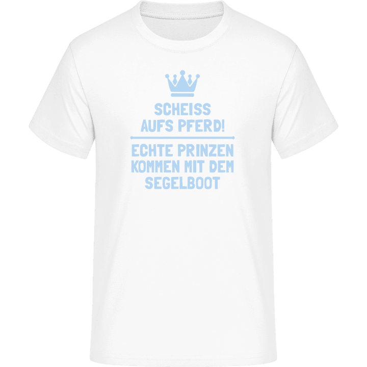 Echte Prinzen kommen mit dem Segelboot T-Shirt 0 image