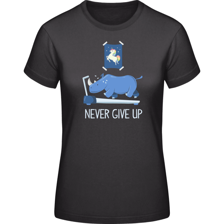Never Give Up Frauen T-Shirt 0 image