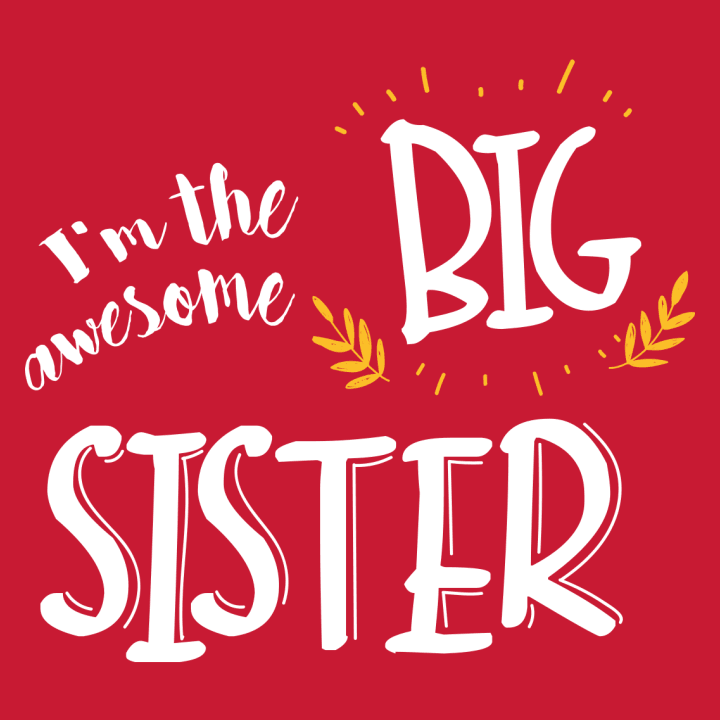 I'm The Awesome Big Sister Baby T-skjorte 0 image