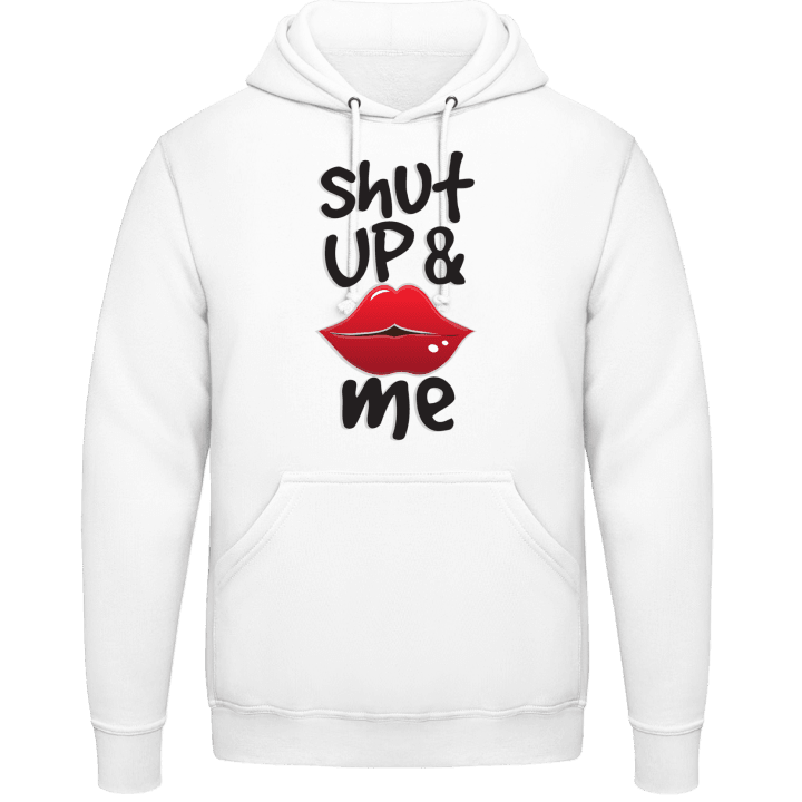 Shut Up And Kiss Me Sweat à capuche contain pic