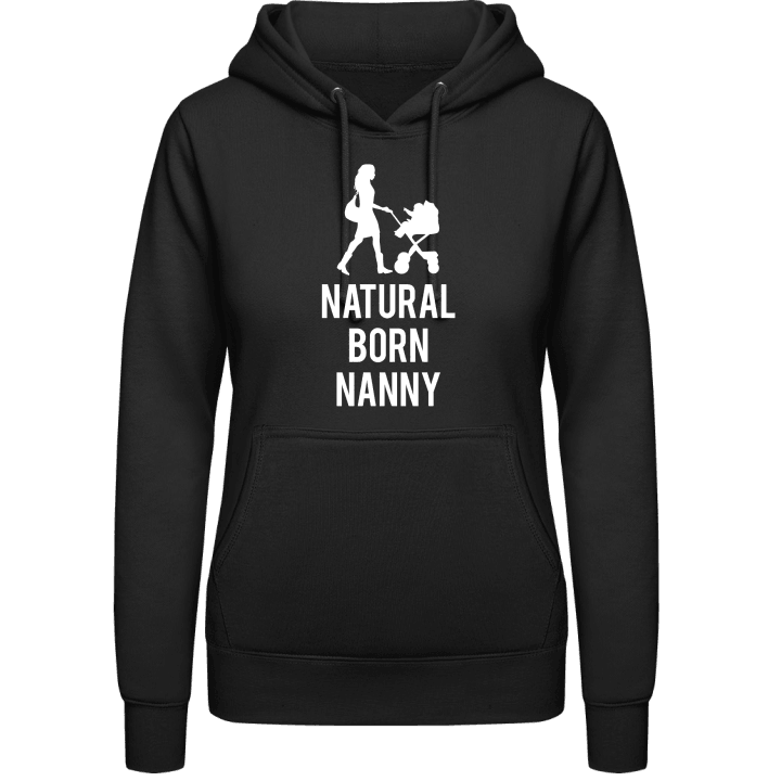 Natural Born Nanny Sweat à capuche pour femme contain pic
