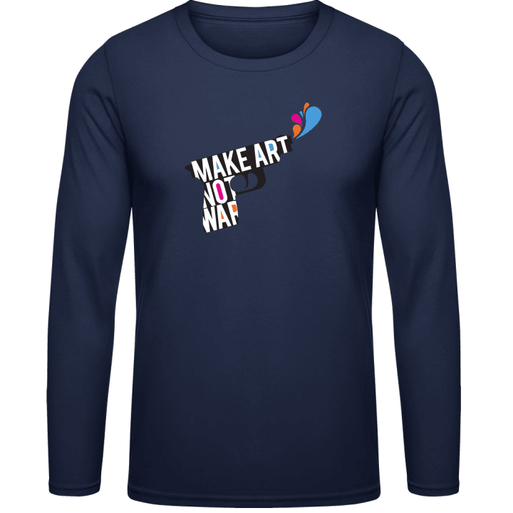Make Art Not War Langermet skjorte contain pic
