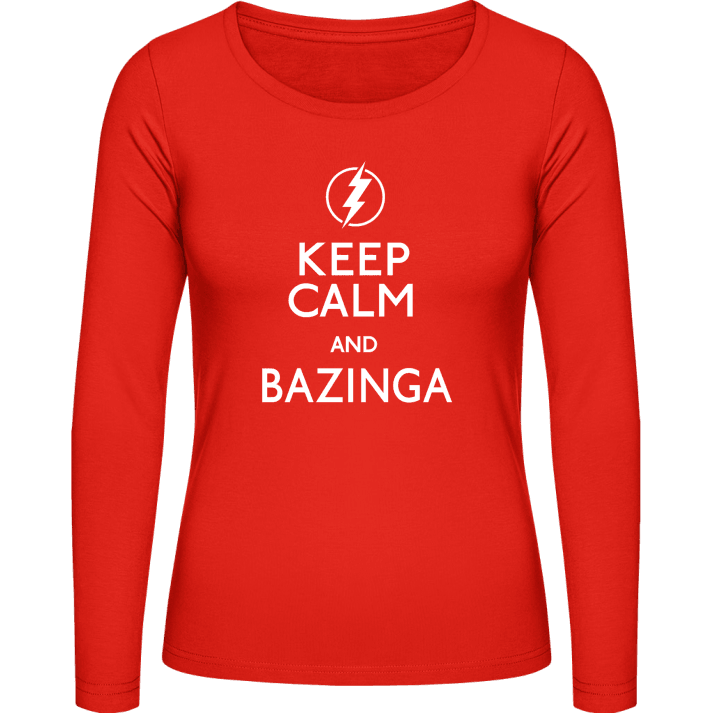 Keep Calm And Bazinga Frauen Langarmshirt 0 image