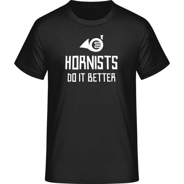 Hornists Do It Better T-Shirt contain pic