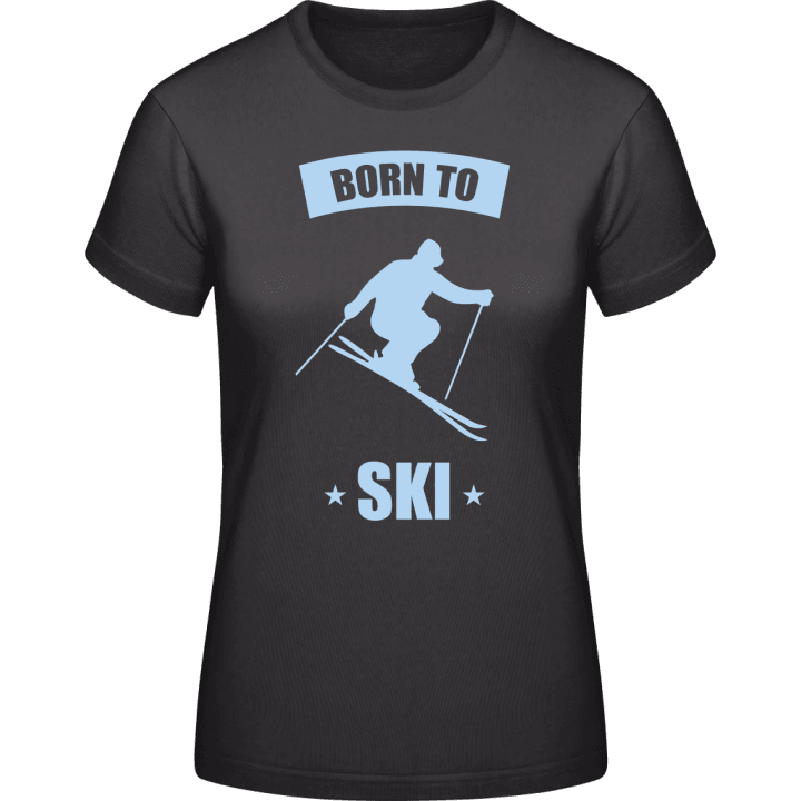 Born To Ski T-shirt för kvinnor contain pic