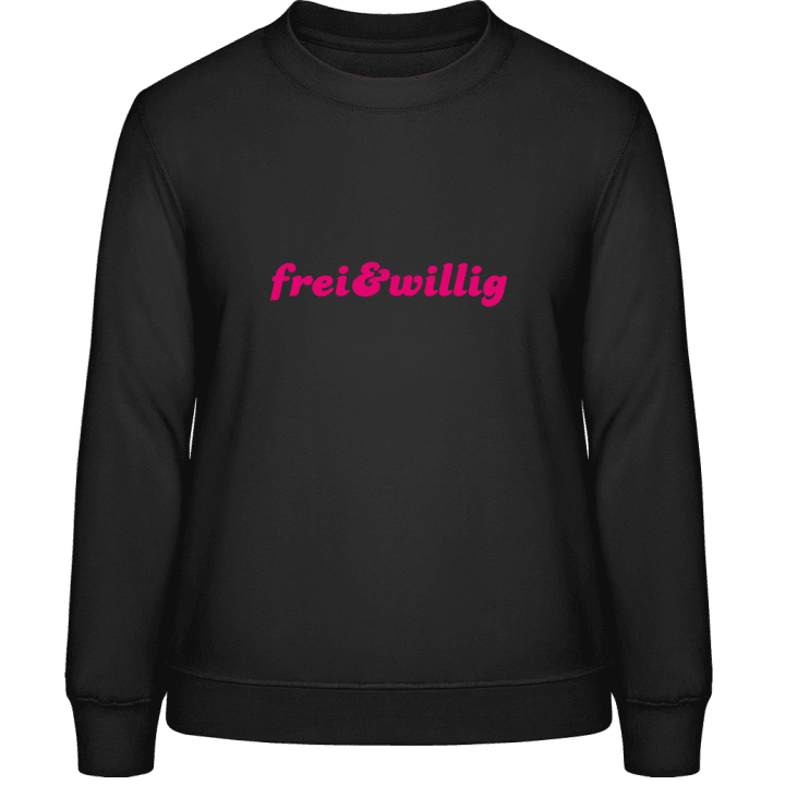 Frei Und Willig Frauen Sweatshirt 0 image