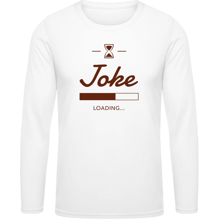 Joke loading T-shirt à manches longues contain pic