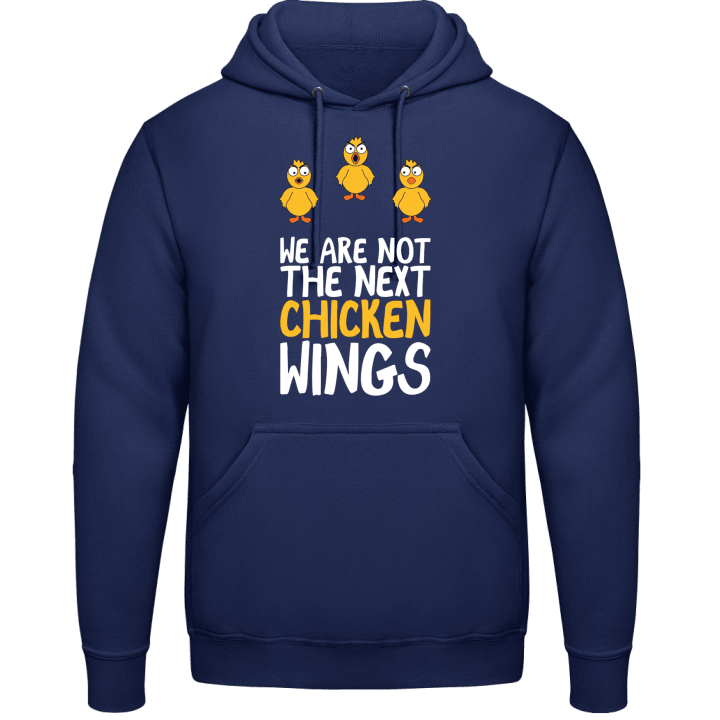 We Are Not The Next Chicken Wings Sudadera con capucha 0 image