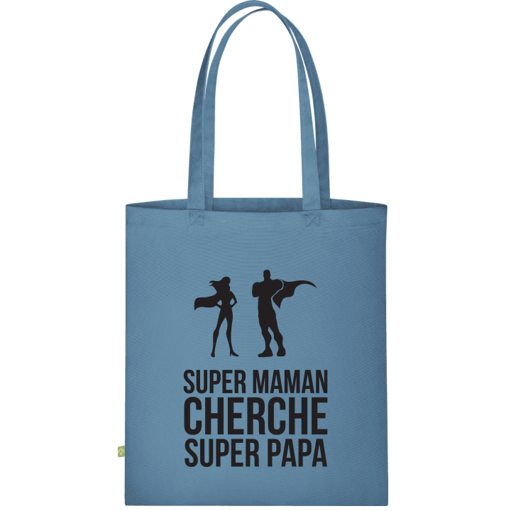 Super maman cherche super papa Cloth Bag contain pic