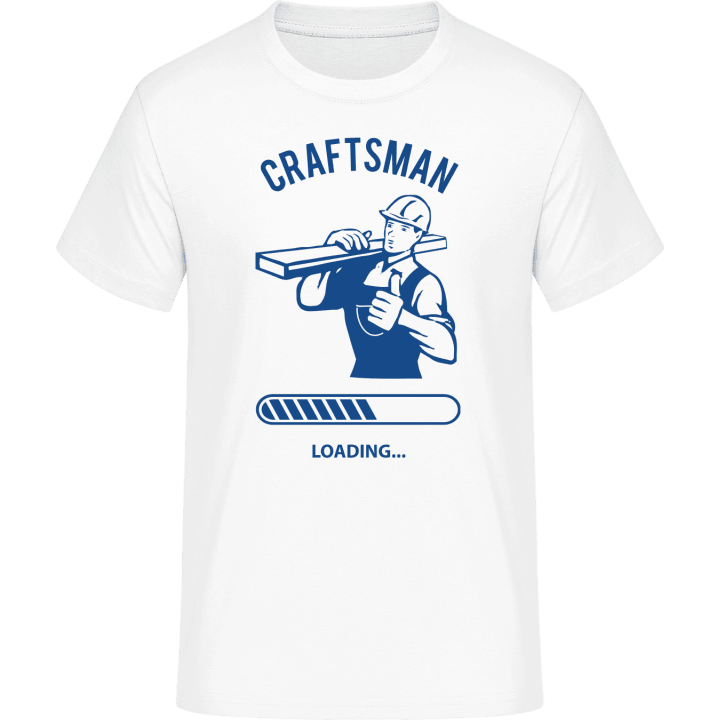 Craftsman loading T-Shirt 0 image