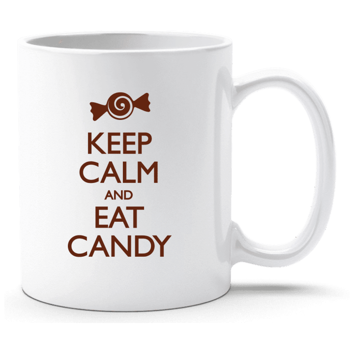 Keep Calm and Eat Candy Tasse contain pic