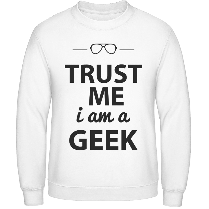 Trust Me I´m A Geek Felpa contain pic