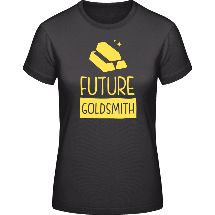 Future Goldsmith Frauen T-Shirt contain pic