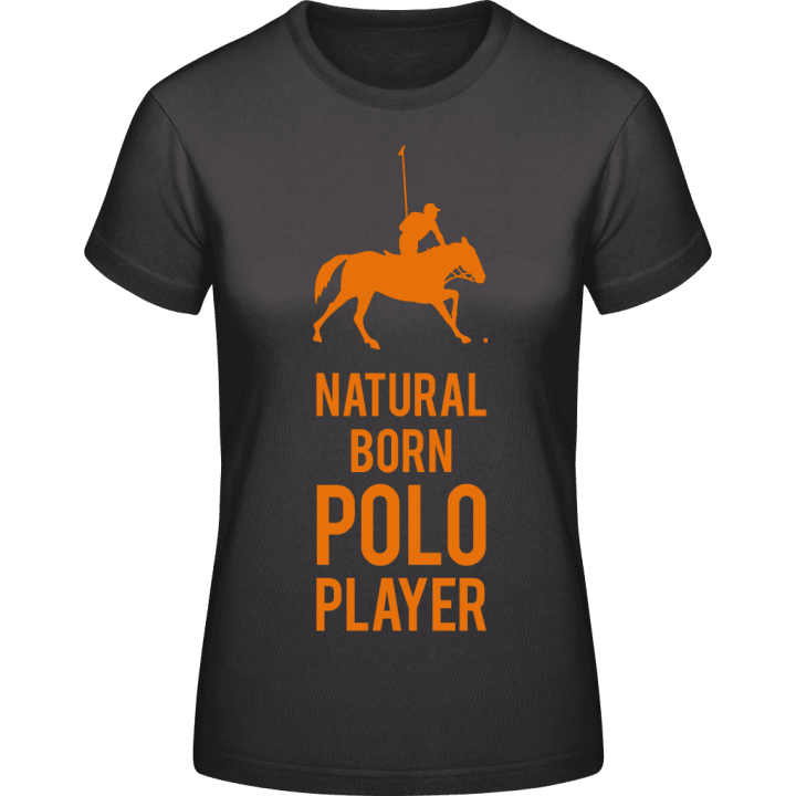 Natural Born Polo Player T-skjorte for kvinner contain pic
