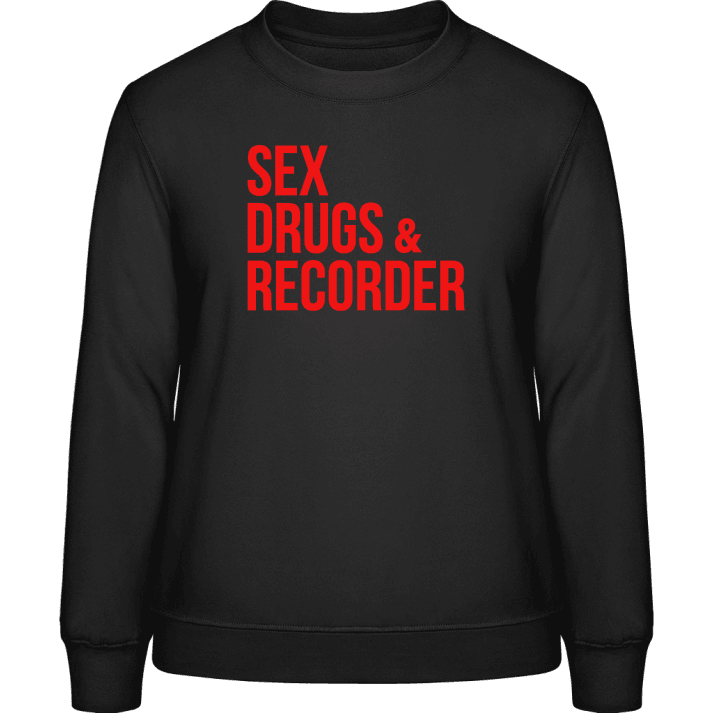 Sex Drugs Recorder Felpa donna contain pic