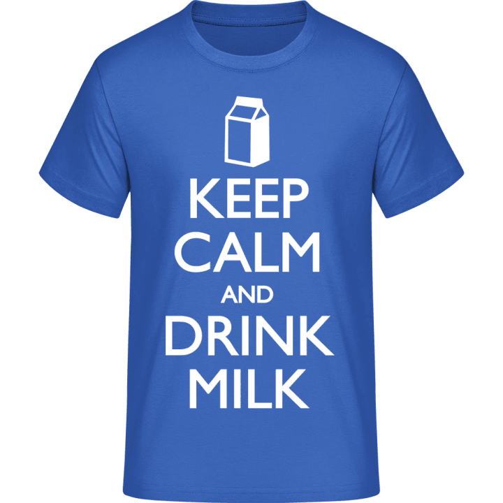 Keep Calm and drink Milk Camiseta contain pic