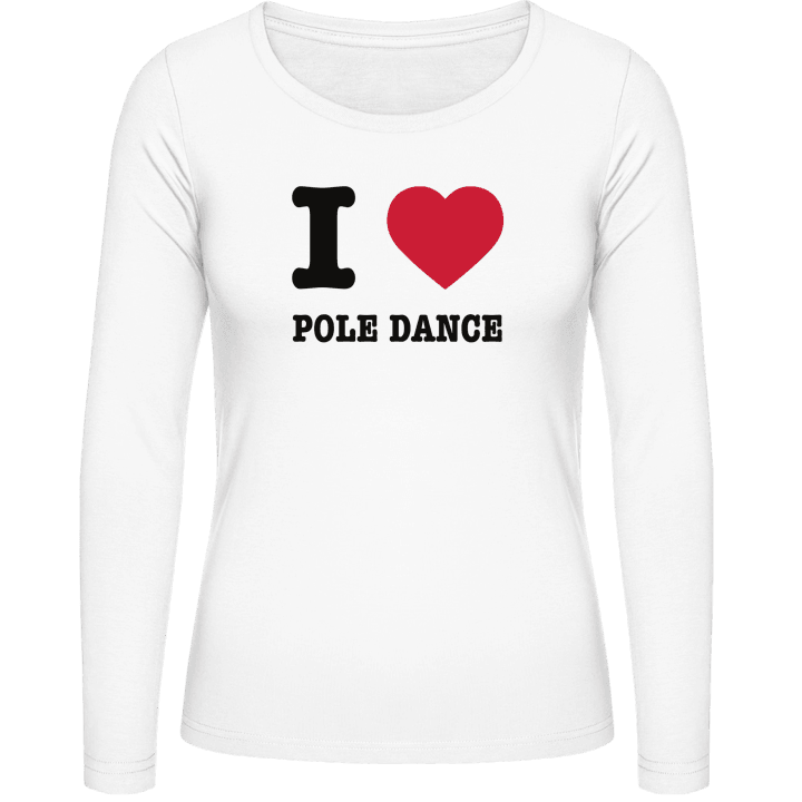 I Love Pole Dance Langermet skjorte for kvinner contain pic
