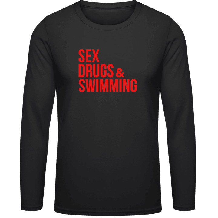 Sex Drugs Swimming T-shirt à manches longues contain pic