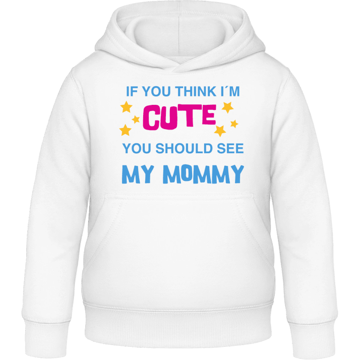 You should See My Mommy Kids Hoodie 0 image