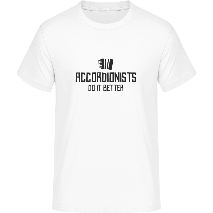 Accordionists Do It Better T-Shirt 0 image