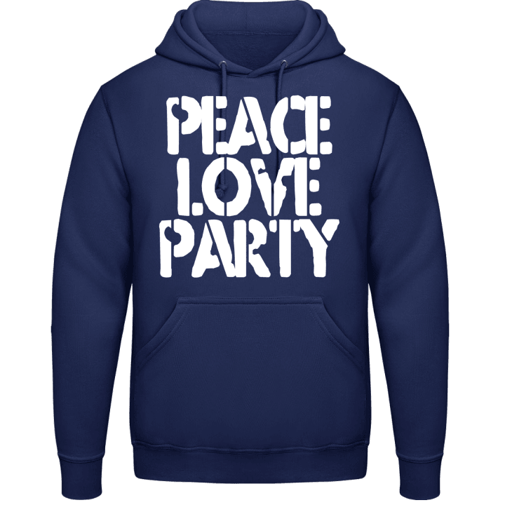 Peace Love Party Sudadera con capucha contain pic