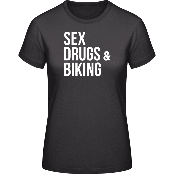 Sex Drugs Biking T-skjorte for kvinner contain pic