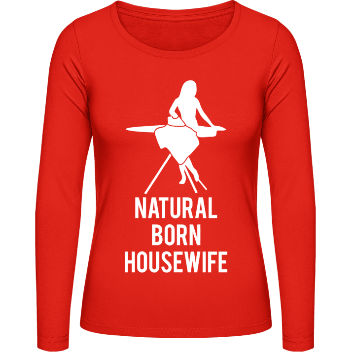 Natural Born Housewife Kvinnor långärmad skjorta contain pic