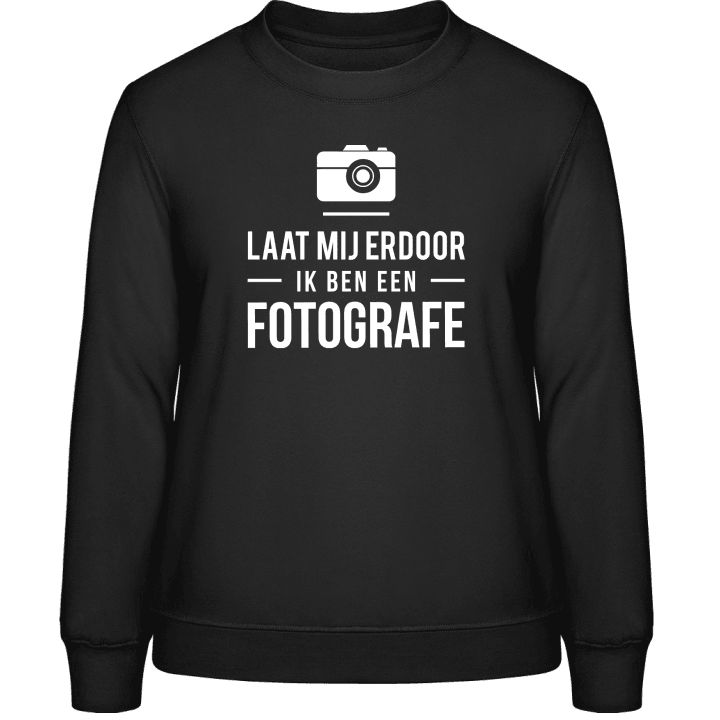 Laat Mij Door Ik Ben Een Fotografe Frauen Sweatshirt 0 image
